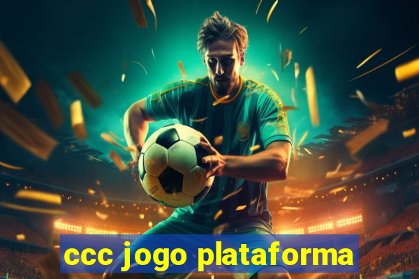 ccc jogo plataforma